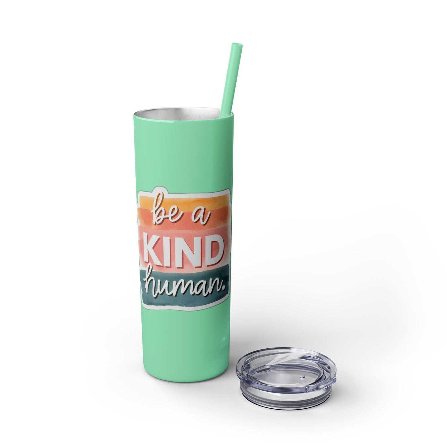 Be a Kind Human Skinny Tumbler with Straw - 20oz