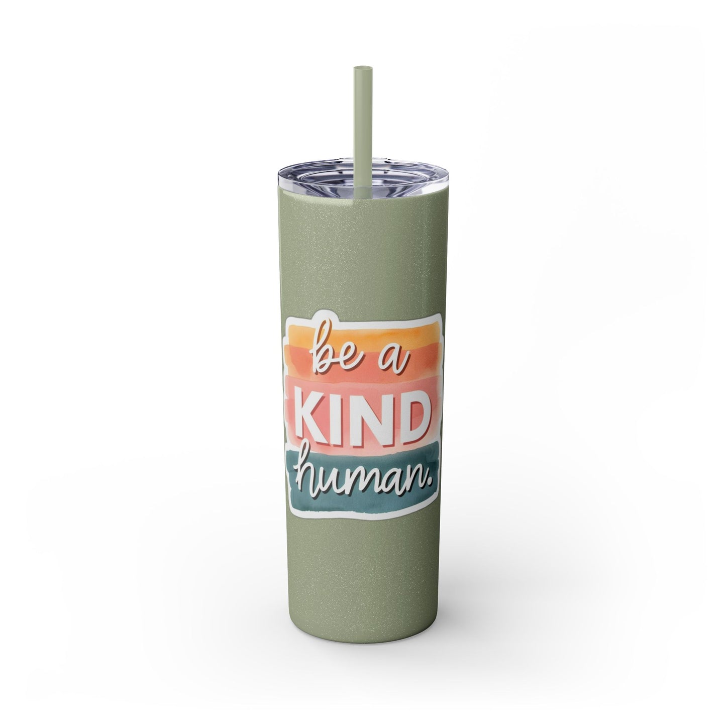 Be a Kind Human Skinny Tumbler with Straw - 20oz