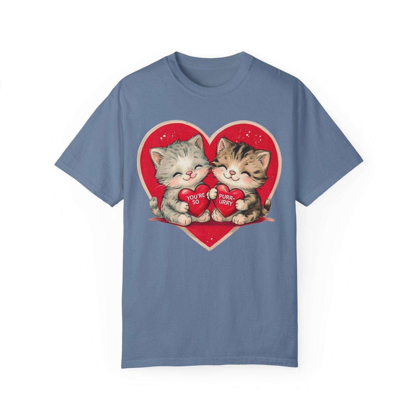 Kitten Valentine - Unisex Garment-Dyed T-shirt