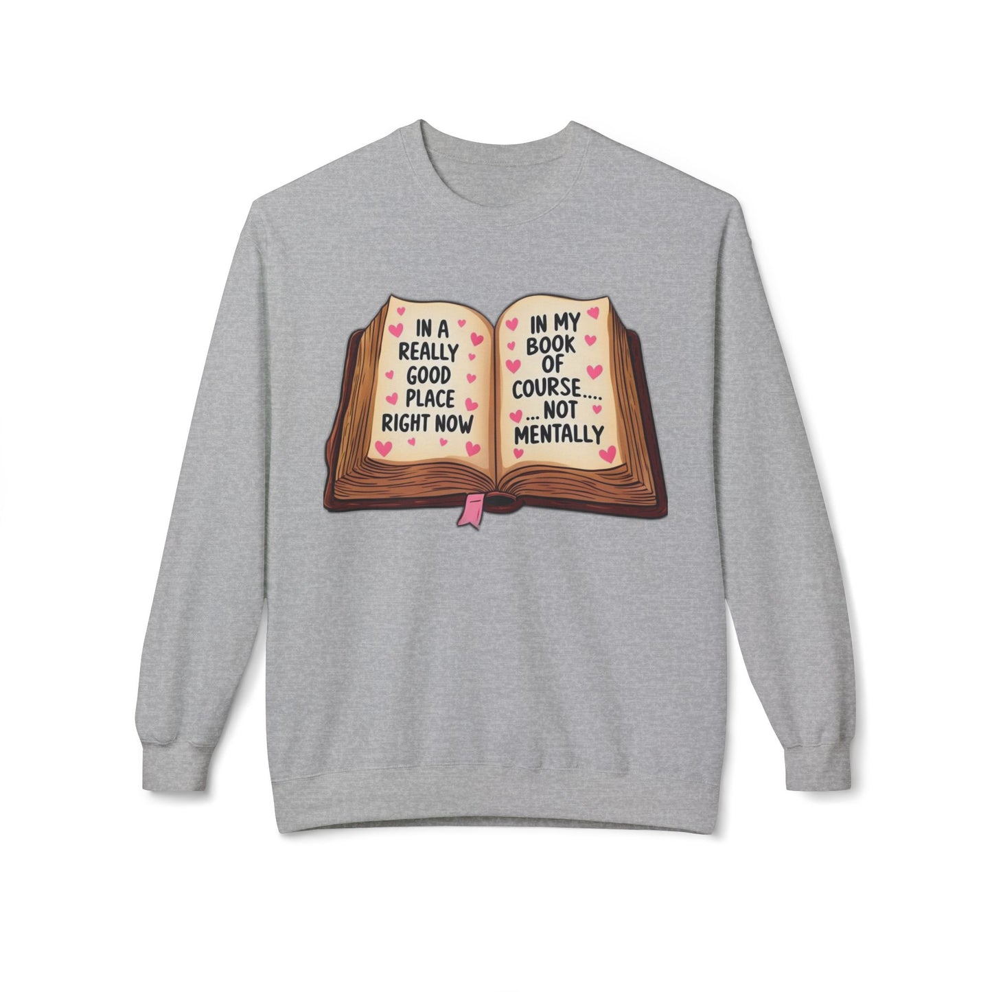 Book Humor Sweatshirt - Unisex Softstyle Fleece Crewneck