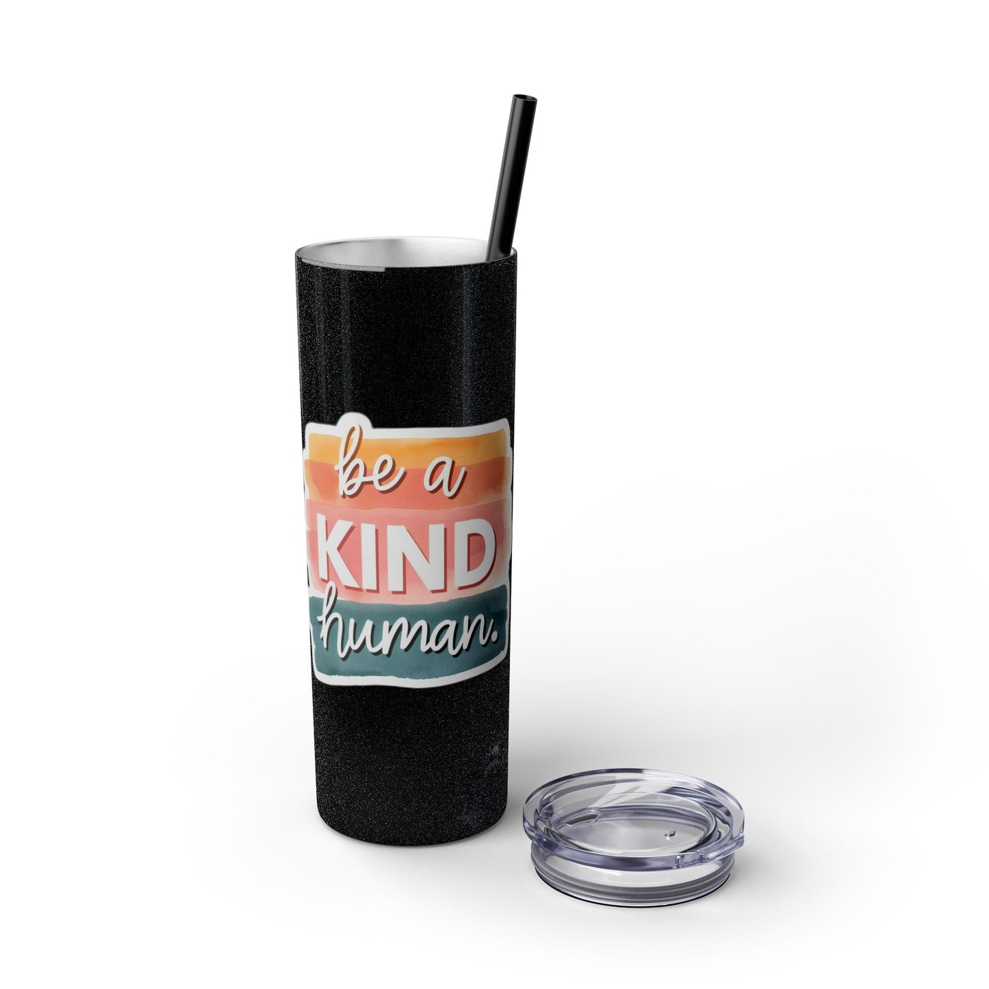 Be a Kind Human Skinny Tumbler with Straw - 20oz