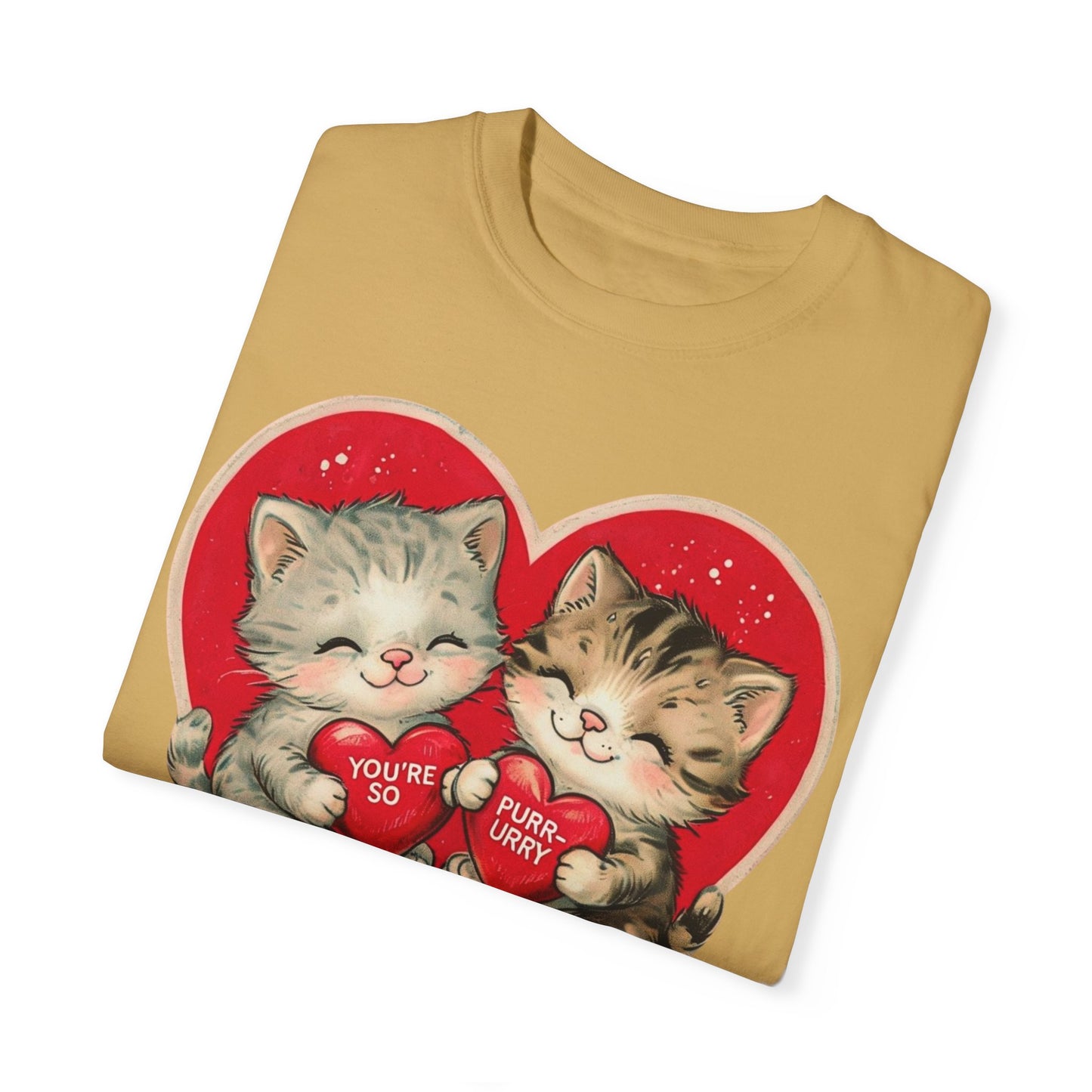 Kitten Valentine - Unisex Garment-Dyed T-shirt