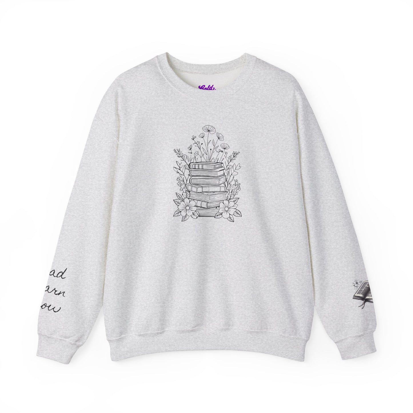 Read Learn Grow Unisex Sweatshirt