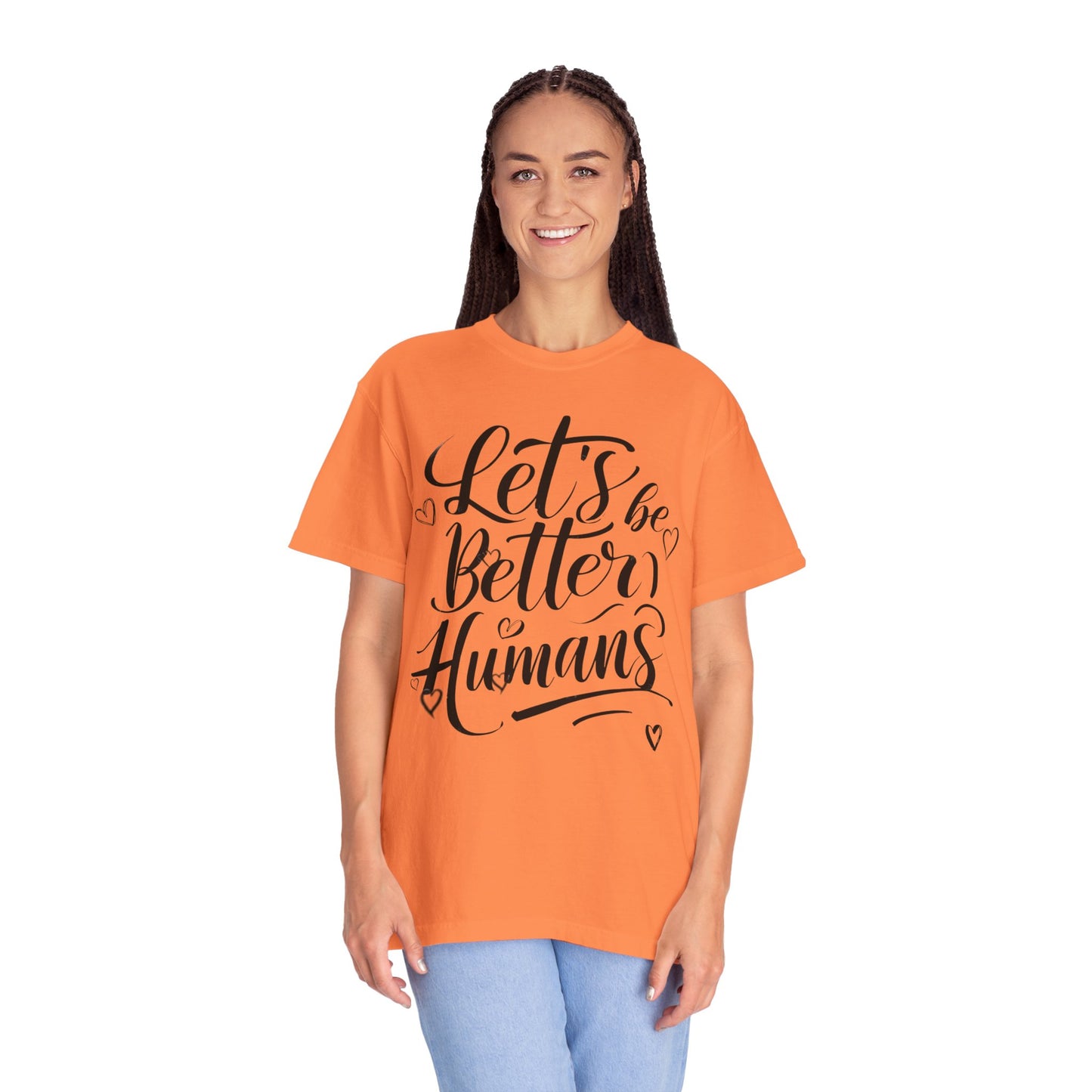 Better Humans T-Shirt