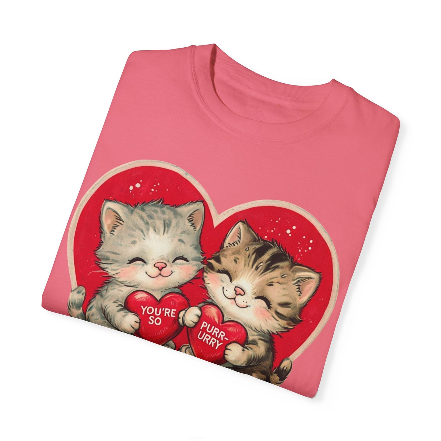 Kitten Valentine - Unisex Garment-Dyed T-shirt