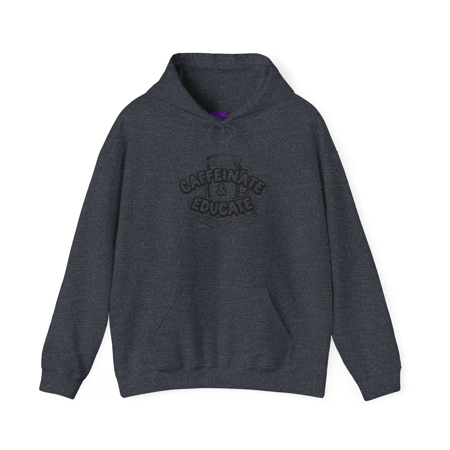 Caffeinate & Educate Unisex Heavy Blend™ Hooded Sweatshirt