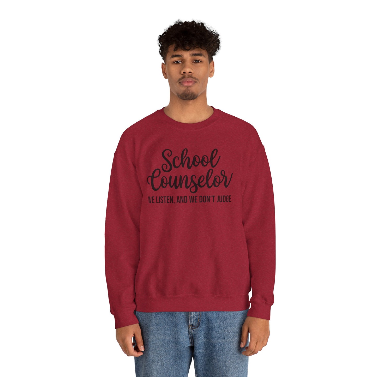 School Counselor Listen Don't Judge Crewneck Sweatshirt