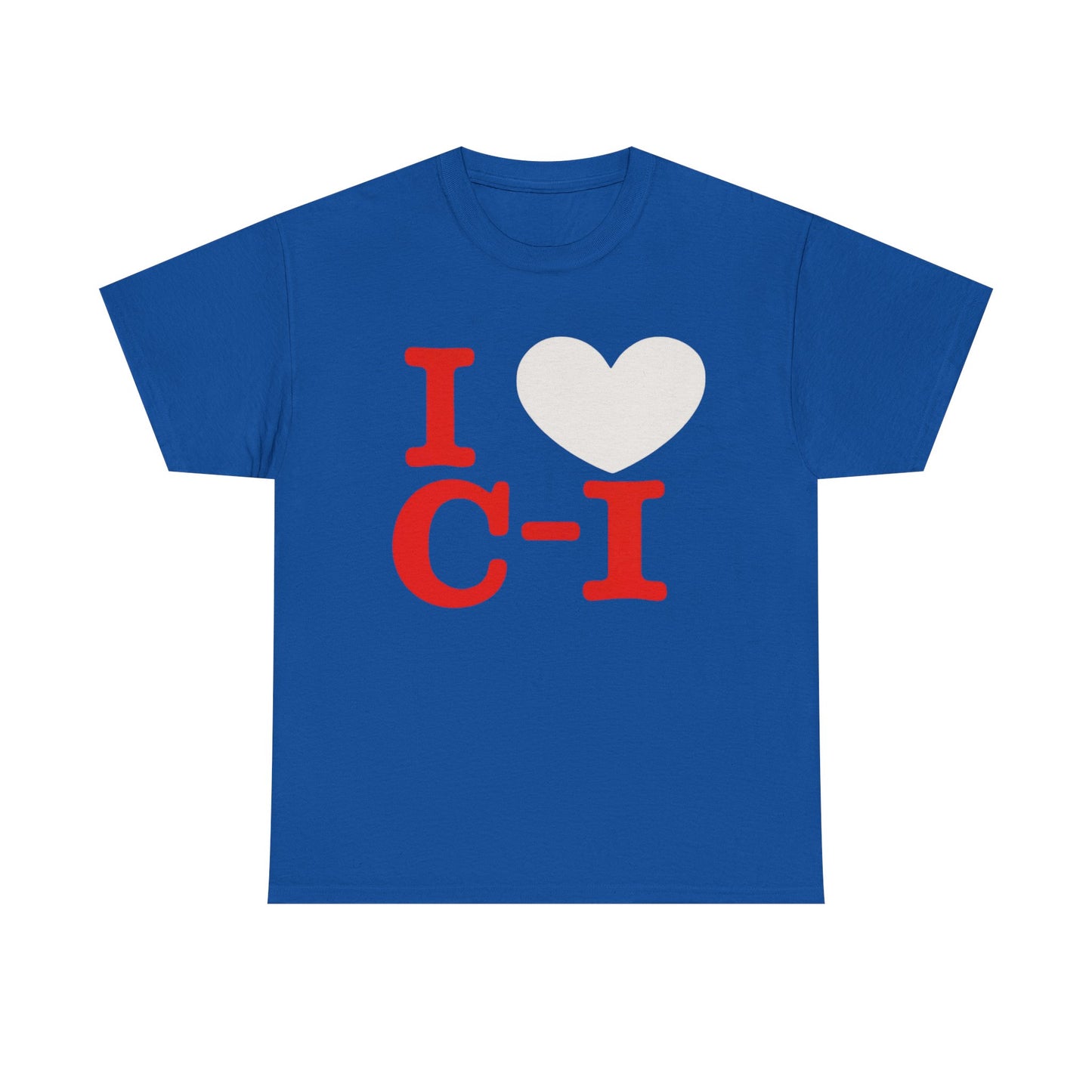 I Love C-I (CIHS PBIS Fundraiser)