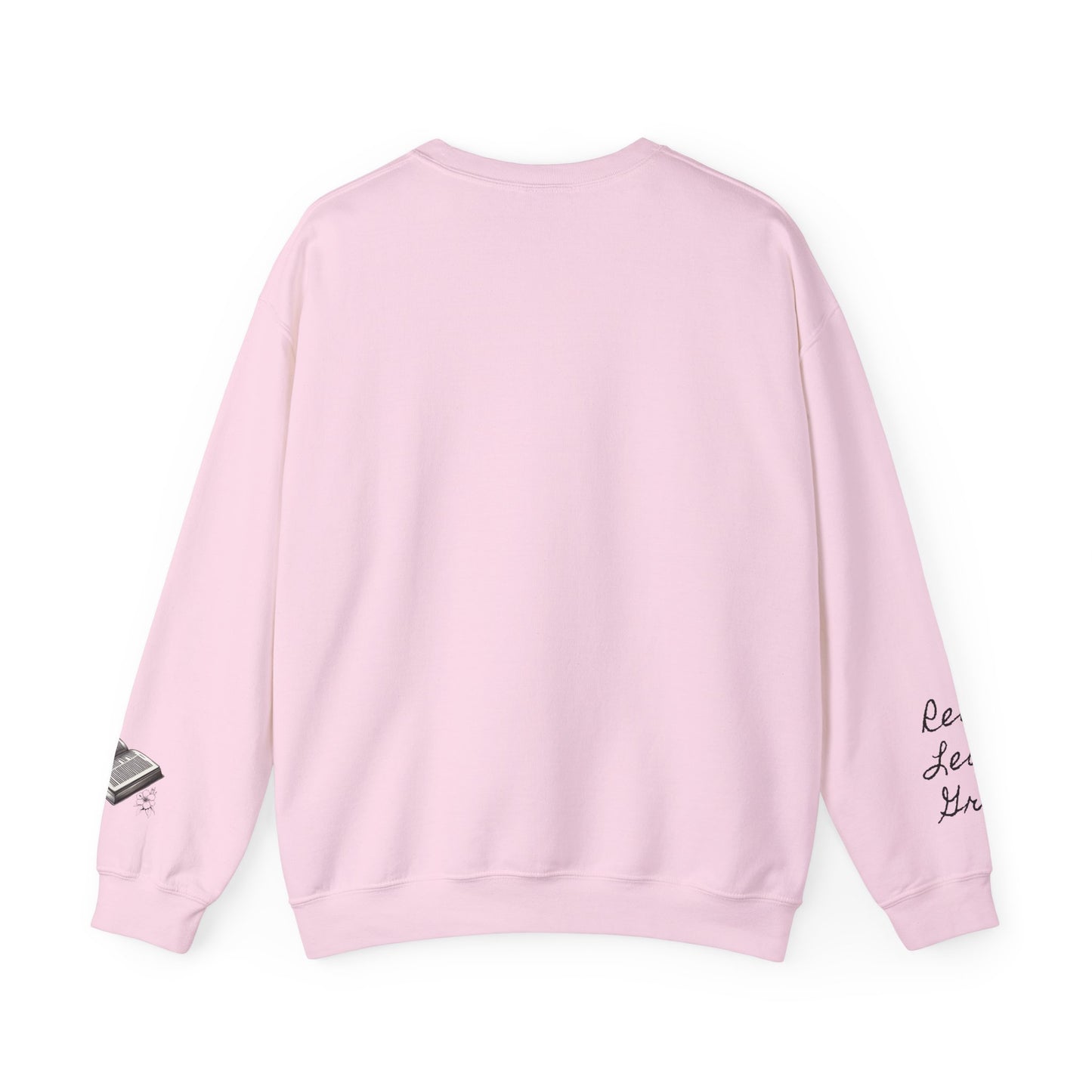 Read Learn Grow Unisex Sweatshirt