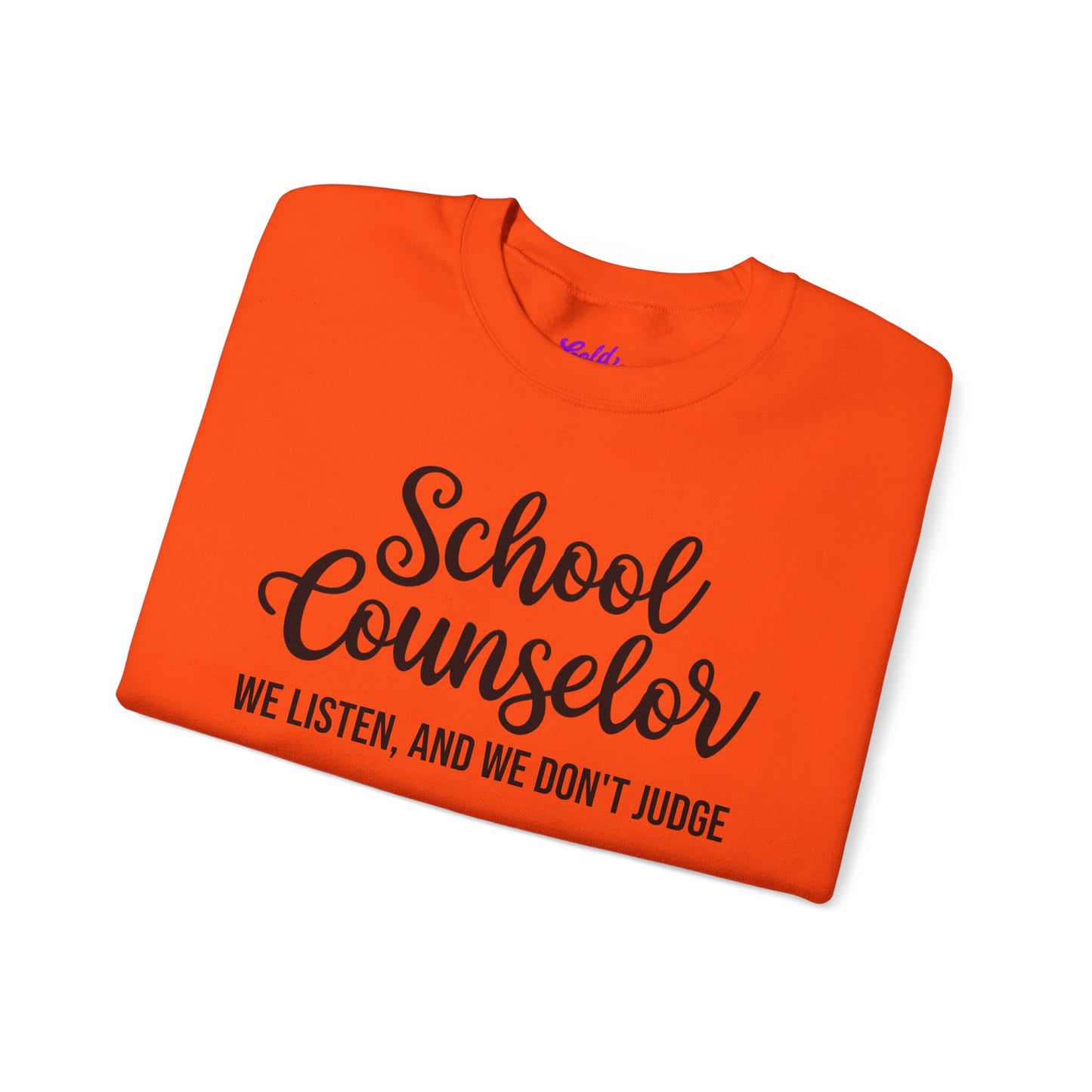 School Counselor Listen Don't Judge Crewneck Sweatshirt