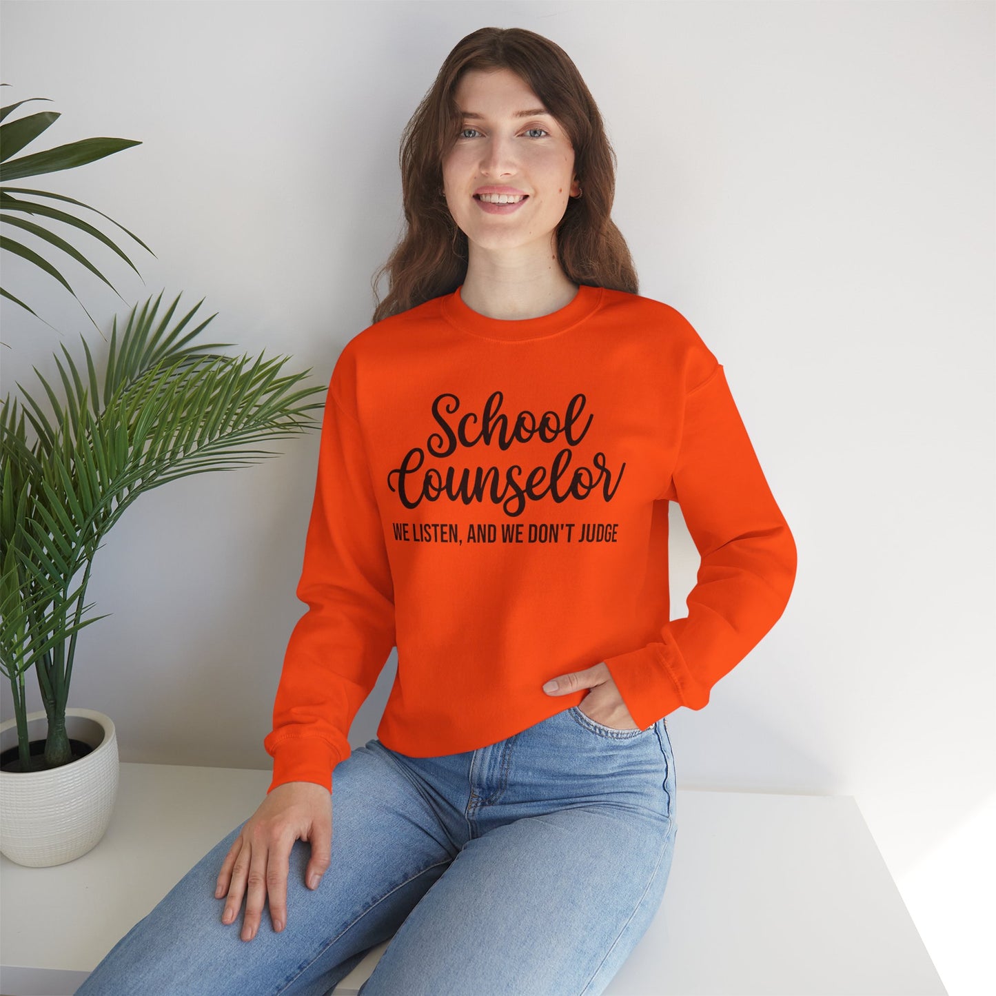 School Counselor Listen Don't Judge Crewneck Sweatshirt