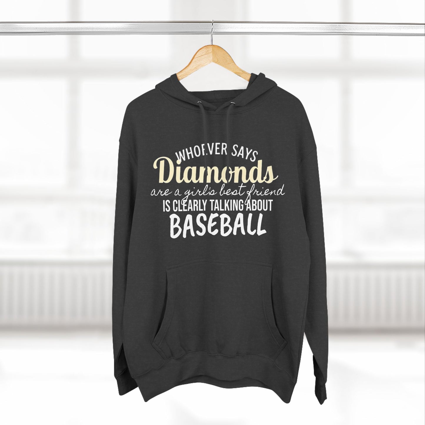 Diamonds are a Girl's Best Friend (Baseball Diamonds) - Hoodie