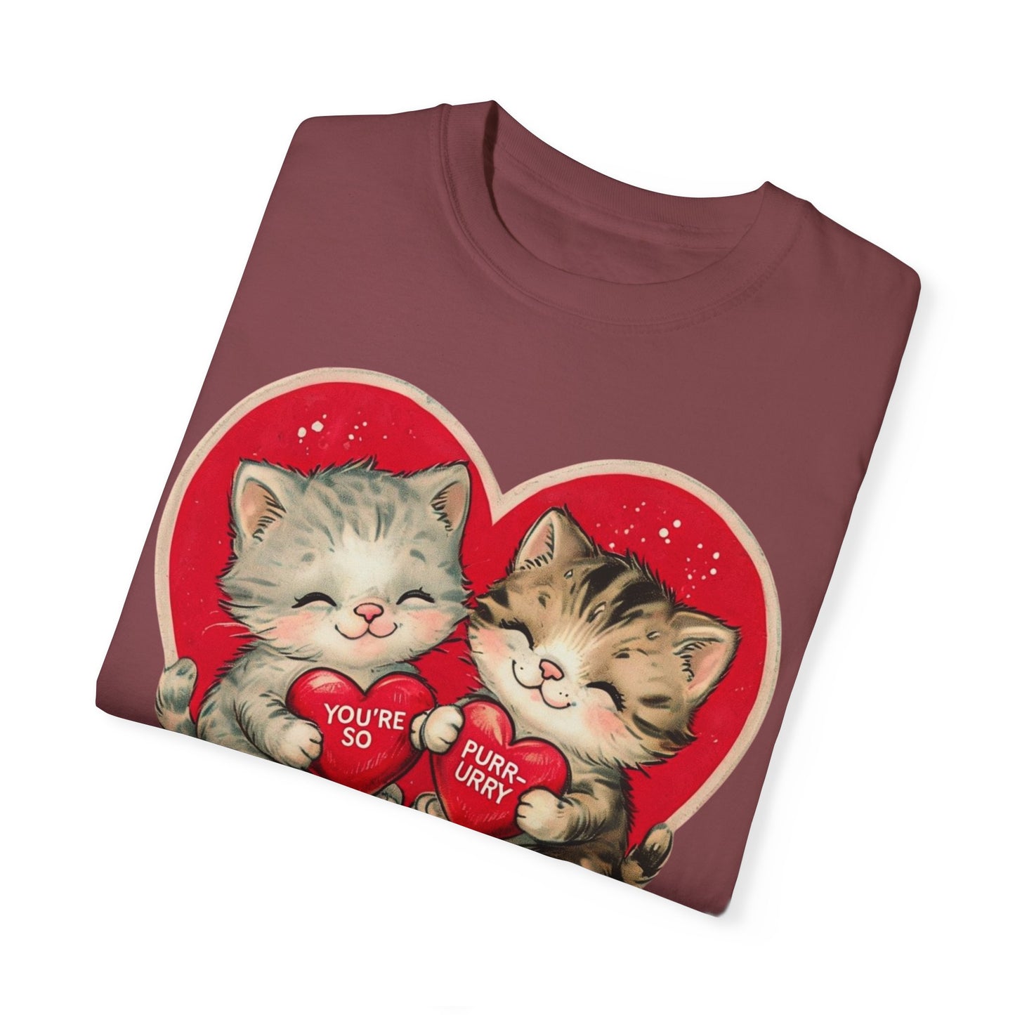 Kitten Valentine - Unisex Garment-Dyed T-shirt