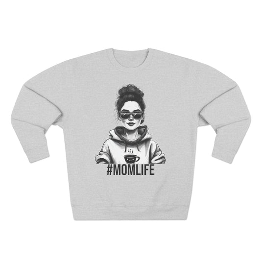 Mom Life Unisex Sweatshirt | Mommy and Me Collection