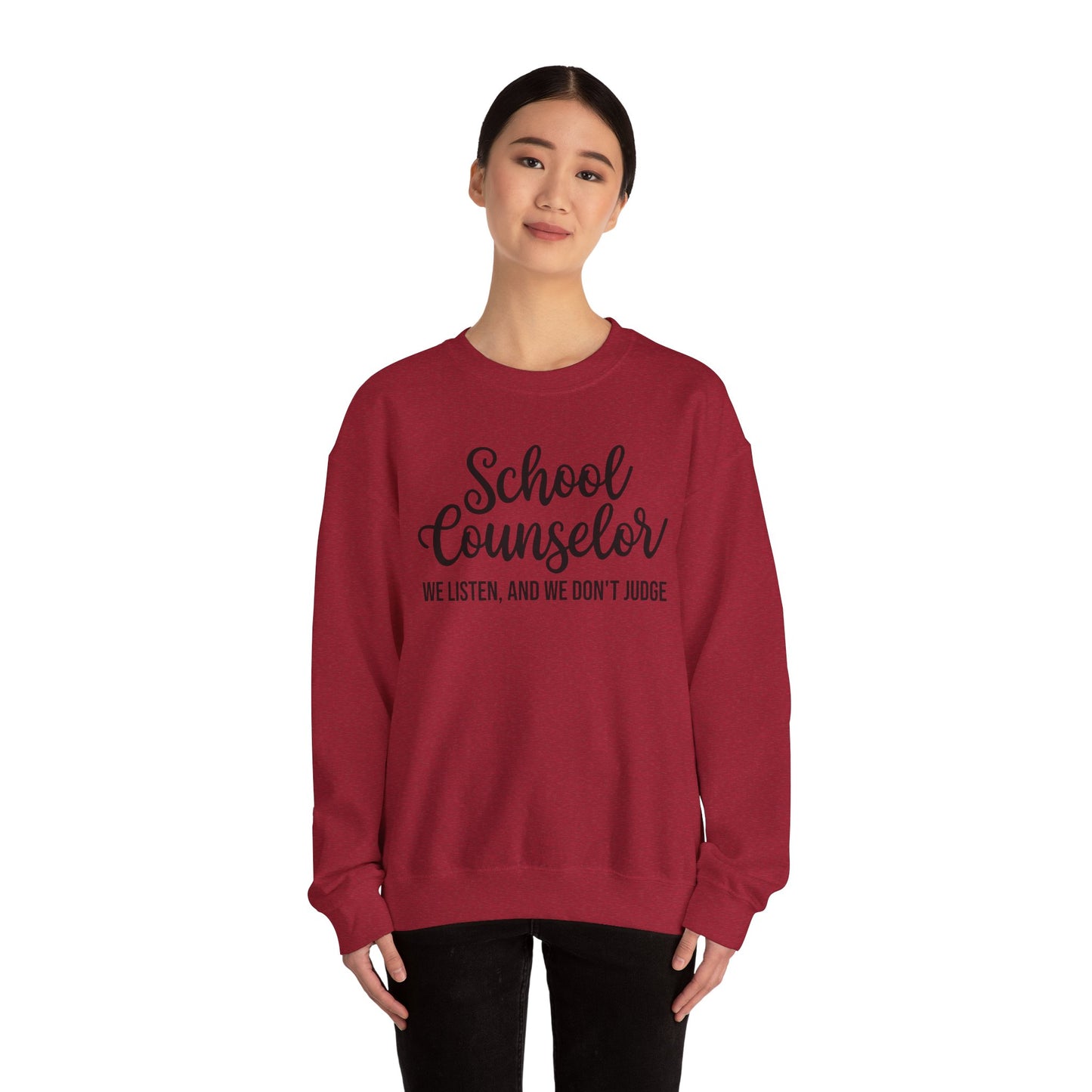School Counselor Listen Don't Judge Crewneck Sweatshirt