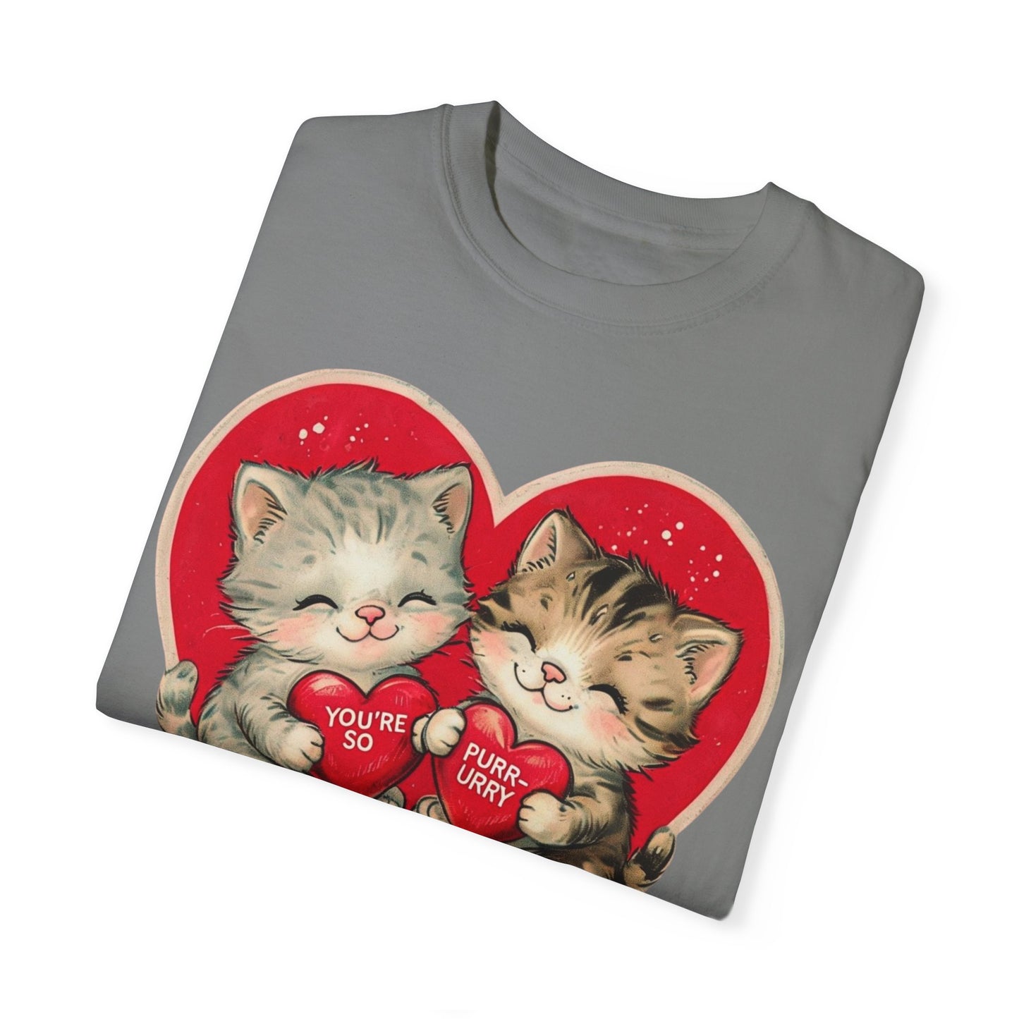 Kitten Valentine - Unisex Garment-Dyed T-shirt