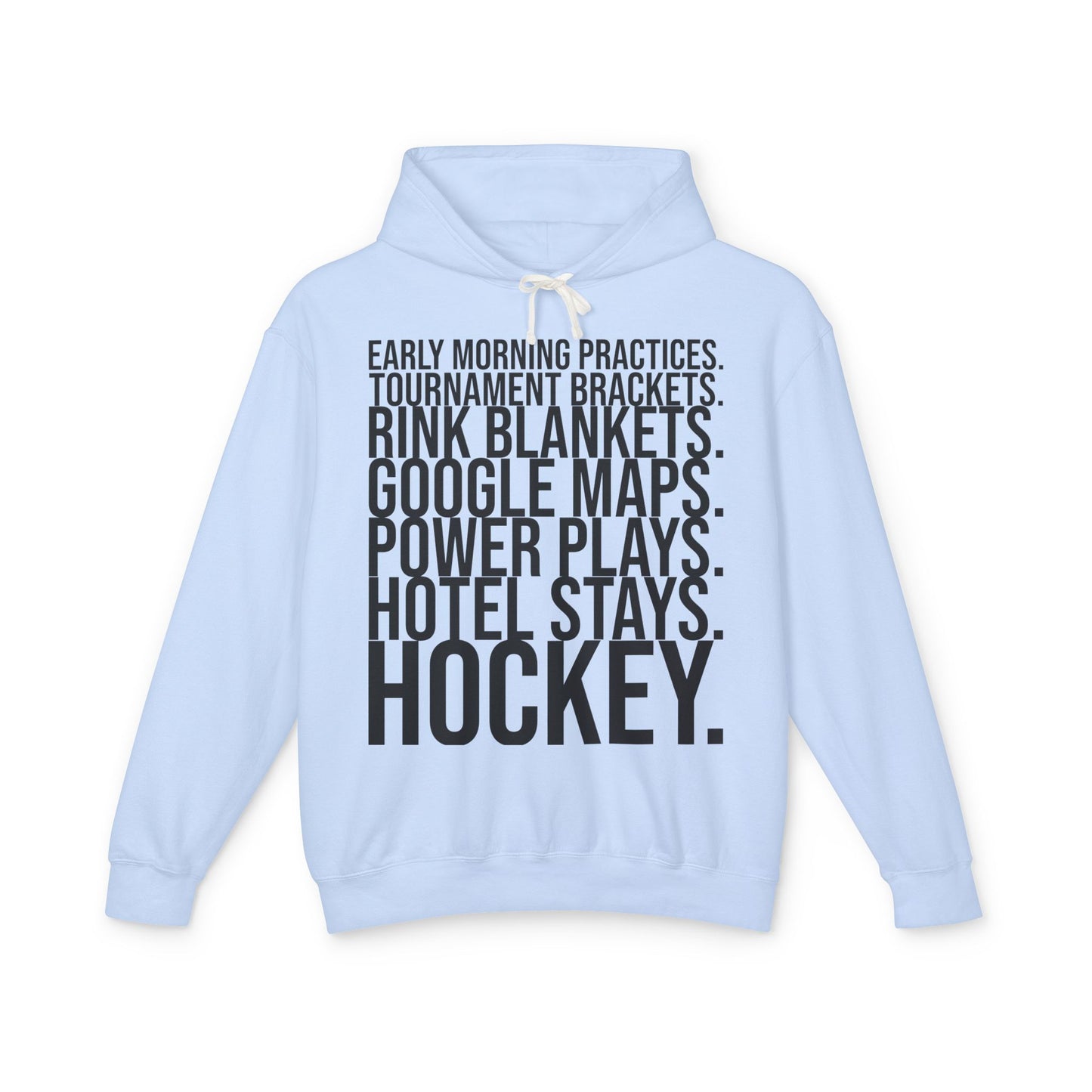 Hockey Lifestyle Hoodie Sweatshirt with Black Text