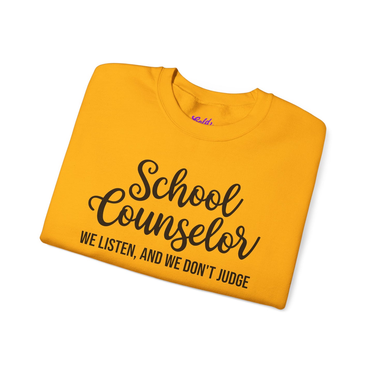 School Counselor Listen Don't Judge Crewneck Sweatshirt