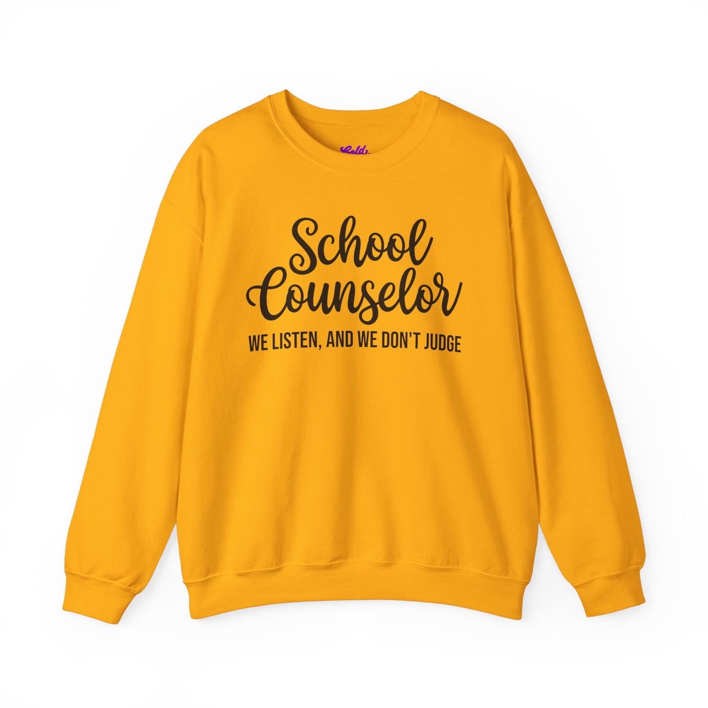 School Counselor Listen Don't Judge Crewneck Sweatshirt