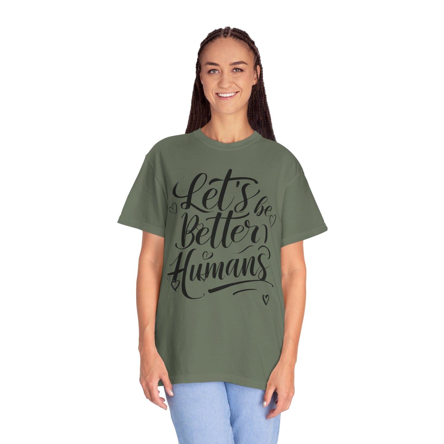 Better Humans T-Shirt