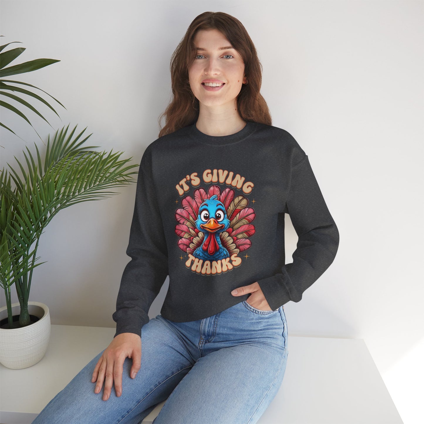 It's Giving Thanks - Thanksgiving Turkey Sweatshirt