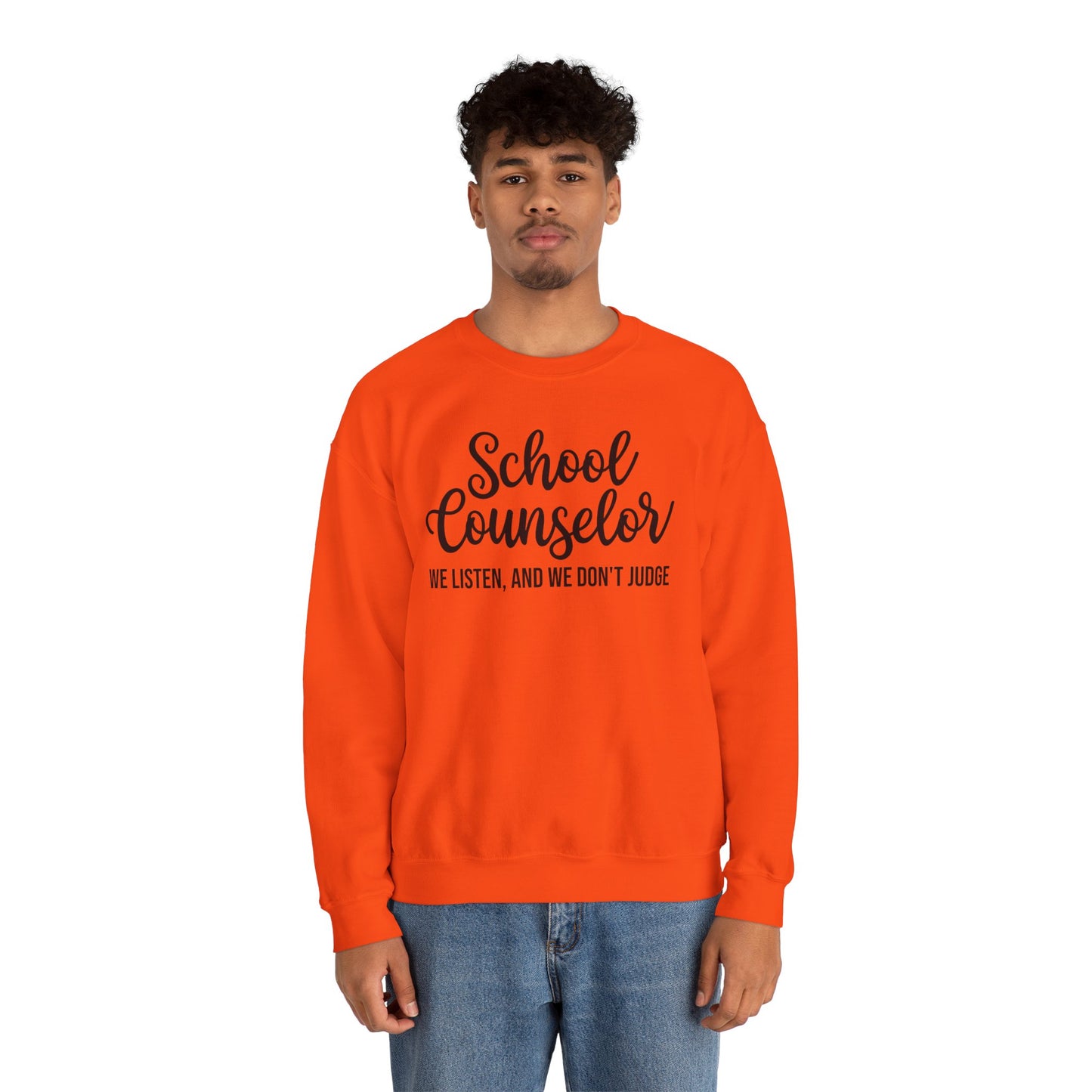 School Counselor Listen Don't Judge Crewneck Sweatshirt