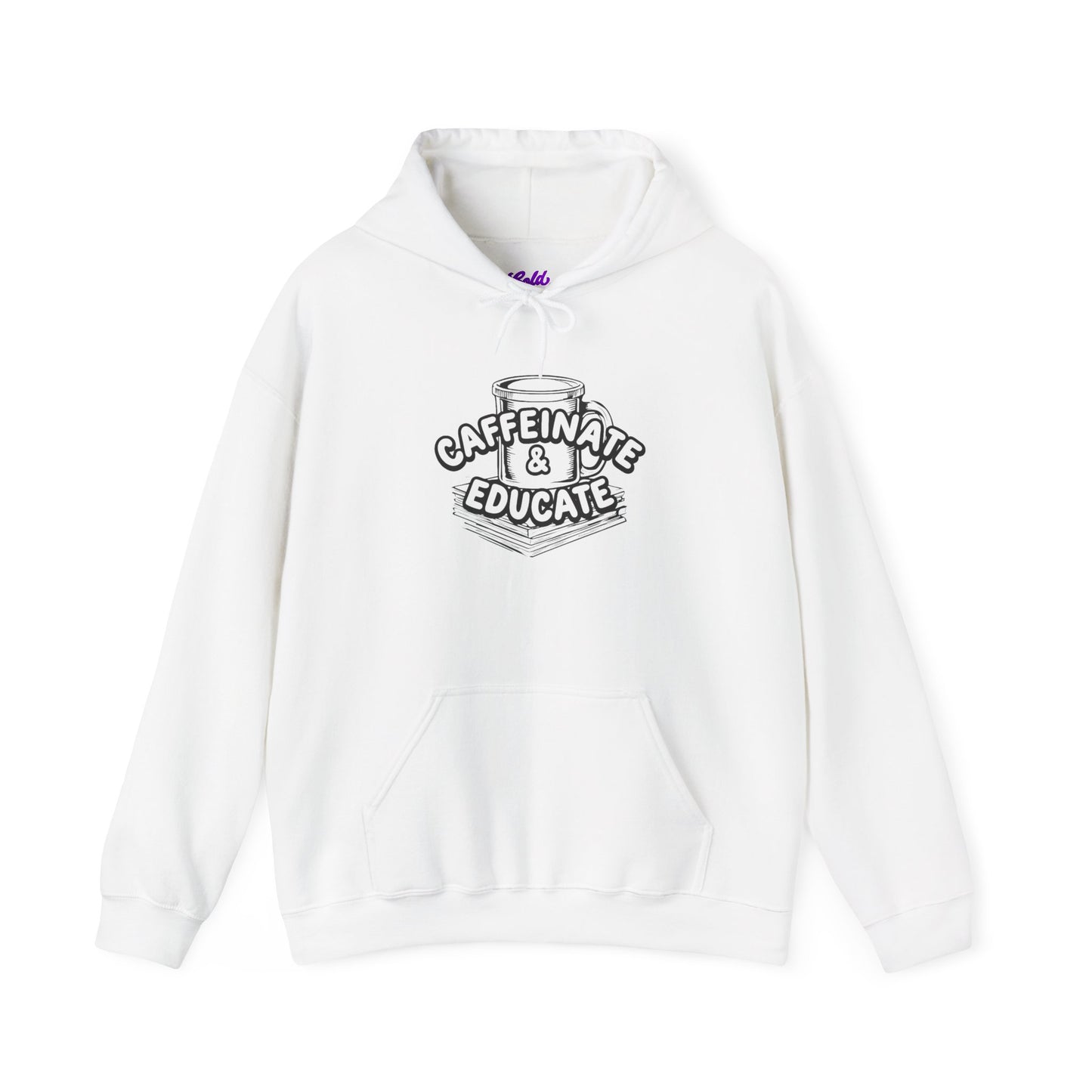 Caffeinate & Educate Unisex Heavy Blend™ Hooded Sweatshirt