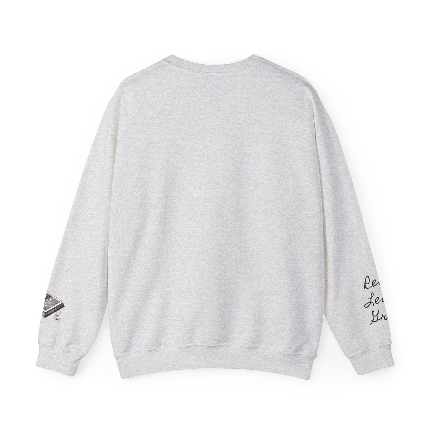 Read Learn Grow Unisex Sweatshirt
