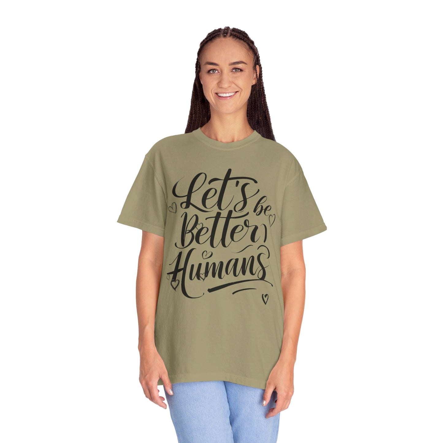 Better Humans T-Shirt