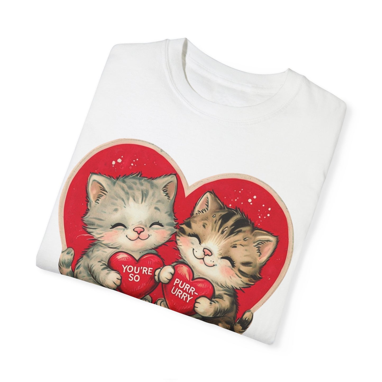 Kitten Valentine - Unisex Garment-Dyed T-shirt